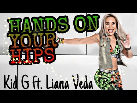 HANDS ON YOUR HIPS - KID G Ft. LIANA VEDA | MEGA MIX 64 | MICHELLE VO | ZUMBA FITNESS |Dance Workout
