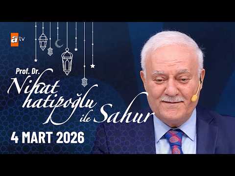 Nihat Hatipoğlu ile Sahur 14. Bölüm | 04 Mart 2026
