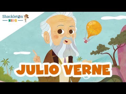 Julio Verne | Biografía en cuento para niños | Shackleton Kids