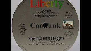 Xavier - Work That Sucker To Death (12" P-Funk 1981)