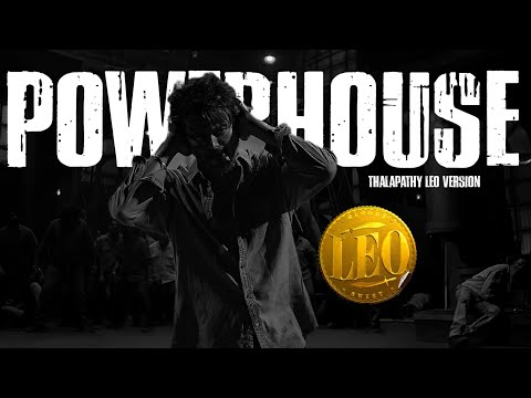 Leo ft. Powerhouse - Coolie | Thalapathy Vijay | Anirudh | Lokesh