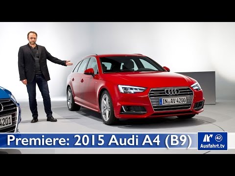 Weltpremiere 2015 Audi A4 Avant und Limousine (B9) in Ingolstadt