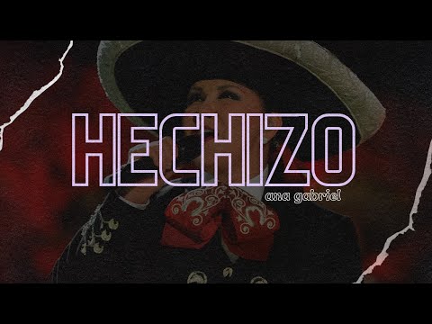 Ana Gabriel – Hechizo | Letra