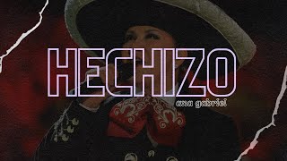 Ana Gabriel – Hechizo | Letra
