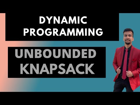 5.c) Unbounded knapsack || Knapsack with duplicate items