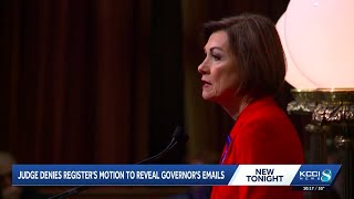 Judge sides with Iowa governor, denies Des Moines Register's request to reveal emails ahead of trial