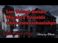 Len Tabagi Awaba Maraksida Yumsida amuk Tamnashanlkpa//Real horror story//Asengba wari