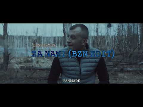 TPS x OXYDZ - Za Nami (BZN EDIT)