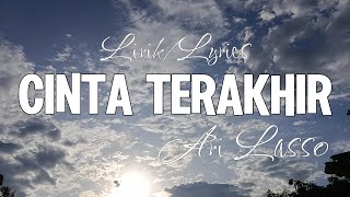 Download lagu Ari Lasso - Cinta Terakhir // Lirik HQ mp3 Download lagu Ari Lasso - Cinta Terakhir // Lirik HQ mp3