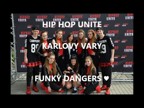 FUNKY DANGERS || KARLOVY VARY-VLOG || HIP HOP UNITE || 2016