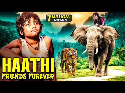 Haathi Friends Forever | New (2025) Released South Indian Movie Dubbed In Hindi | Superhit Movie