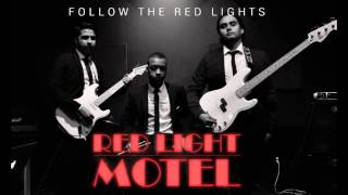 Red Light Motel - I'll Be Waiting