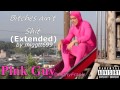 Pink Guy - Bitches Ain't Shit (Extended) 