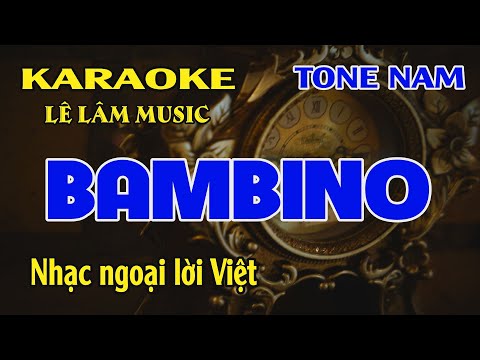 Karaoke Bambino Tone Nam ( Dm ) Lê Lâm Music