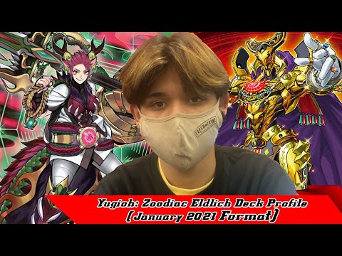 Yugioh: Zoodiac Eldlich Deck Profile (January 2021 Format)