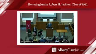 Honoring Justice Robert H. Jackson, Class of 1912