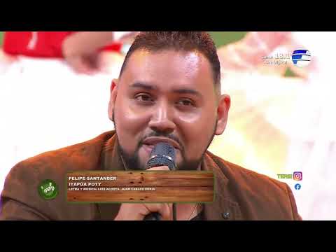 FELIPE SANTANDER - ITAPÚA POTY
