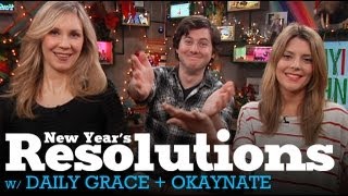 New Year's Resolutions w/ Daily Grace, Beth & OkayNate
