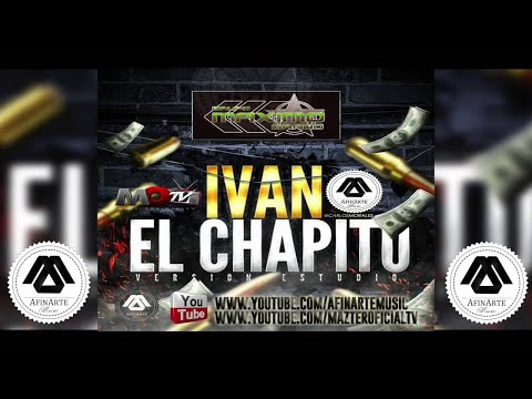 Maximo Grado Ivan El Chapito Estudio 2015