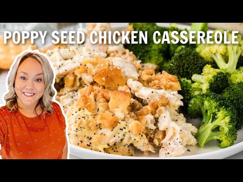 Poppy Seed Chicken Casserole | Easy Dinner Casserole!