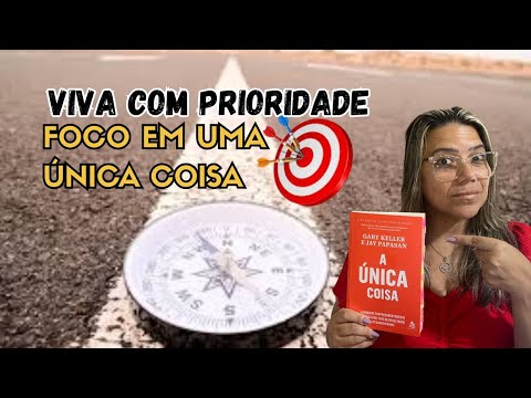 Ep. 15 -  “Foco em uma coisa. Resultado em todas.”
