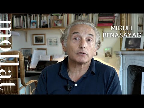 Miguel Benasayag - Cerveau augmenté, homme diminué