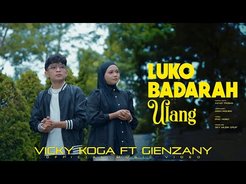Vicky Koga  ft Gienzany  - Luko Badarah Ulang (Official Music Video)