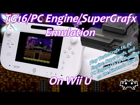 [Wii U] Retroarch TurboGrafx-16 (CD)/PC Engine (CD)/SuperGrafx Emulation Setup Guide