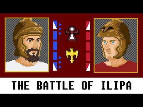 THE BATTLE OF ILIPA - Scipio Africanus' most brilliant victory