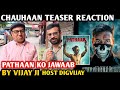 Chauhaan Movie Teaser Reaction By Vijay Ji Host Digvijay Ajay Devgn Jio Anand L Rai