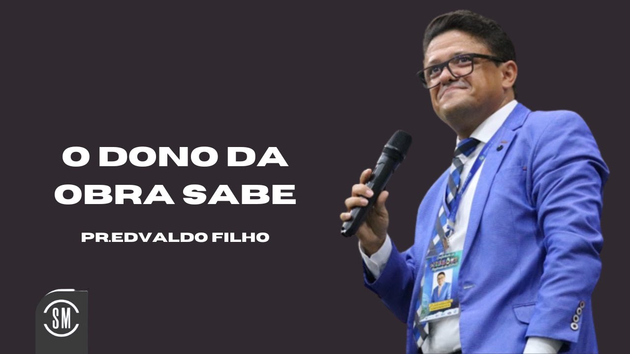 O DONO DA OBRA SABE PR EDVALDO FILHO