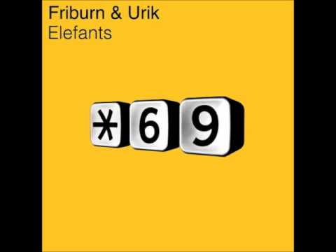 Friburn & Urik - Elefants (Original Vox Mix)