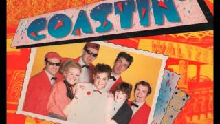 Baby why let go-Coastin'