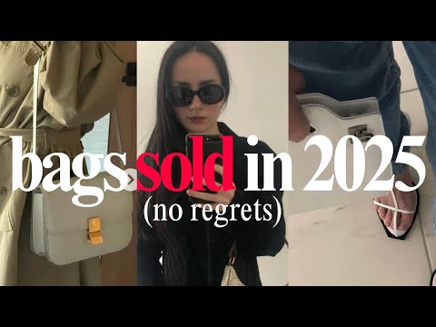 I Sold 9 Luxury Bags in 2025 👜💔 (No Regrets)