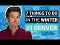 7 Awesome Things to Do in the Winter in Denver [Denver Winter Activities]