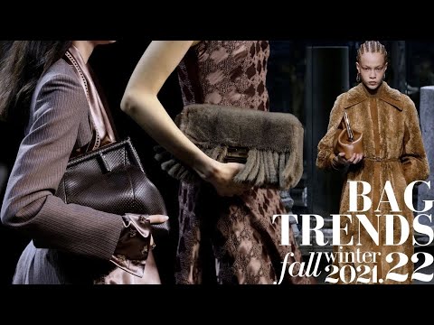 BAG TRENDS | FALL/WINTER 2021-2022