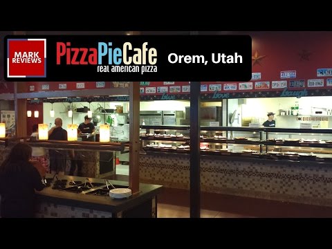 Pizza Pie Cafe - Review - Orem, Utah