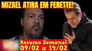 Três Graças - 😍 Resumo Semanal da Novela Três Graças de 09 a 14 de Fevereiro!