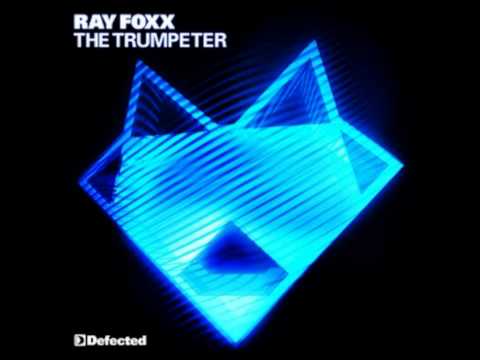 Ray Foxx - The Trumpeter (Original)