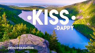 Dappy:- Kiss (Speedup Remix)