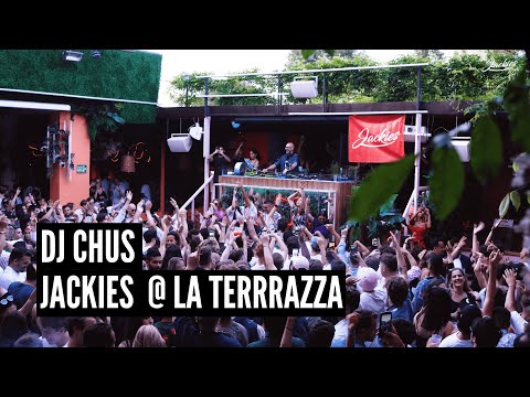 DJ CHUS @ JACKIES La Terrrazza (May 14th 2022)