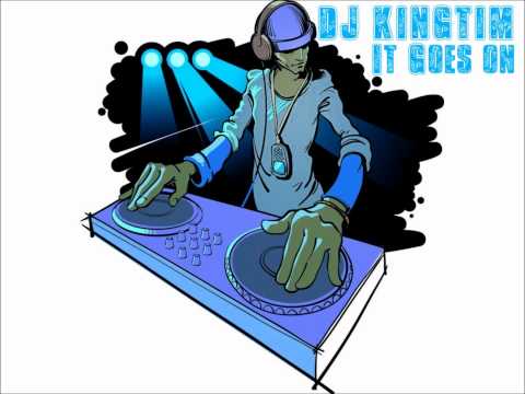 DJ KingTim - It Goes On
