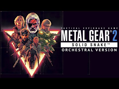 Metal Gear 2 - Theme Of Solid Snake - Cinematic Orchestral Version