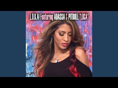 Loca (feat. Adassa, Pitbull) [ADroiD Moombathon Spanglish Radio Edit]
