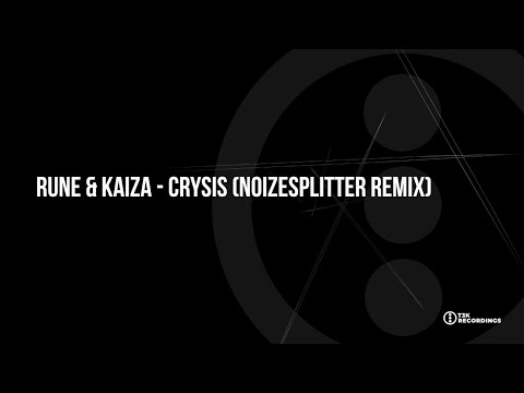 T3KRMX009 Rune & Kaiza - Crysis (Noizesplitter Remix)