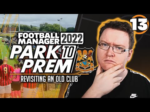 Park To Prem FM22 | Episode 13 - WORLDS LONGEST PITCH | Football Manager 2022