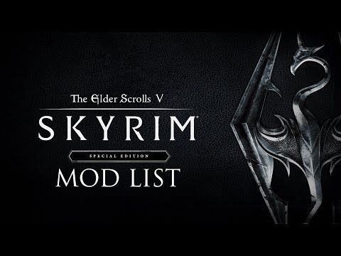 My Skyrim Special Edition Mod List