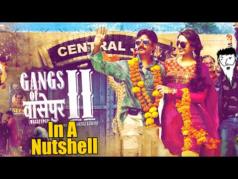 Gangs Of Wasseypur (Part 2) In A NutShell | Yogi Baba