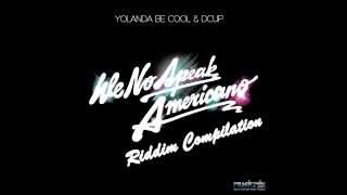 Yolanda Be Cool Vrs Dcup - We no speak americano (REMIX)