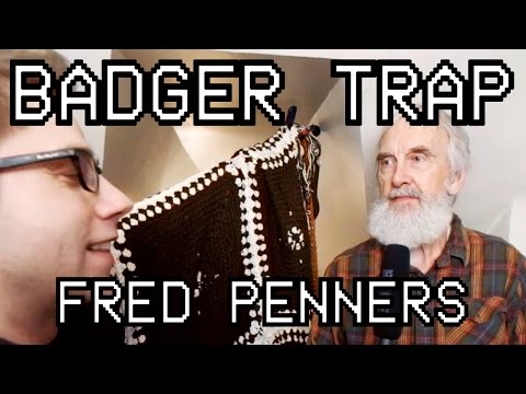 Badger Trap | Episode 4 - Fred Penners